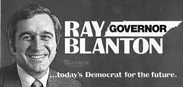 Ray Blanton campaigned as a man of the people and a modern Democrat.