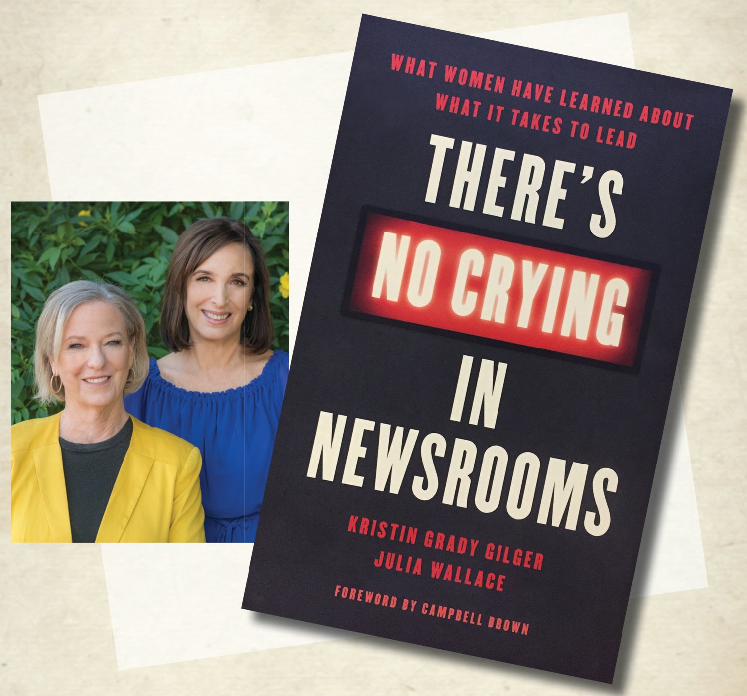 Kristin Gilger and Julia Wallace interviewed nearly 100 women about their newsroom experiences for their new book.