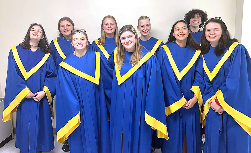 High School Choir participants:  Front row: Left to right: Amilia Lerma, Isabella Buesing, Jada Jones, Justine Bechmann and Linsey Keever  Back row: Left to right: Khloe Fitzgibbon, Kaetlyn Hansell, Lauren Huston and Beck Lerma