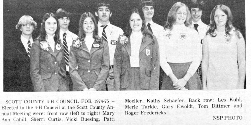 Scott County 4-H council for 1974-75  Front row, from left: Mary Ann Cahill, Sherri Curtis, Vicki Veusing, Patti Moeller, Kathy Schaefer,. Back row, Les Kuhl, Merle Turkle, Gary Ewoldt, Tom Dittmer and Roger Fredericks.