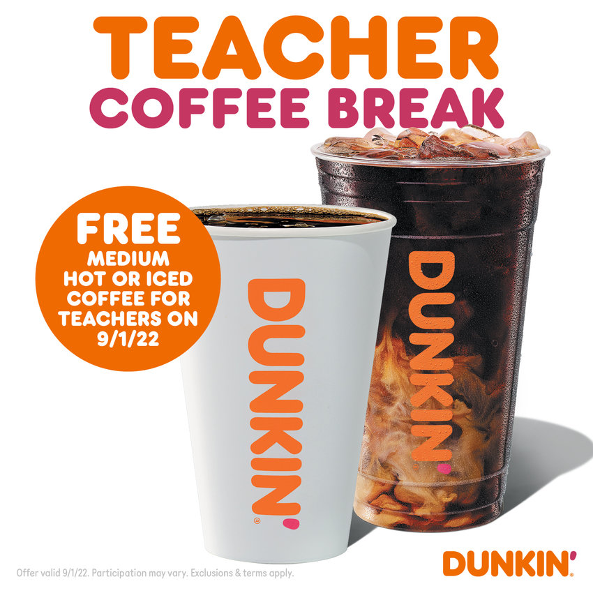 In celebration of all local teachers, participating Dunkin&rsquo; restaurants throughout the Mohawk Valley are treating educators to a free medium hot or iced coffee on Thursday, Sept 1, limited to one per teacher and excluding cold brew and nitro cold brew.