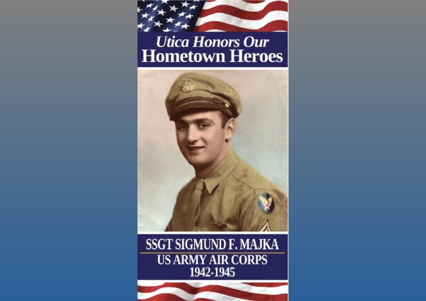 A banner from last year&rsquo;s Utica Hometown Heroes program shows SSgt. Sigmund F. Majka, a local veteran.  Organizers are seeking more submissions in Rome, where only 22 applications have been filed out of a possible total of 288 banners.