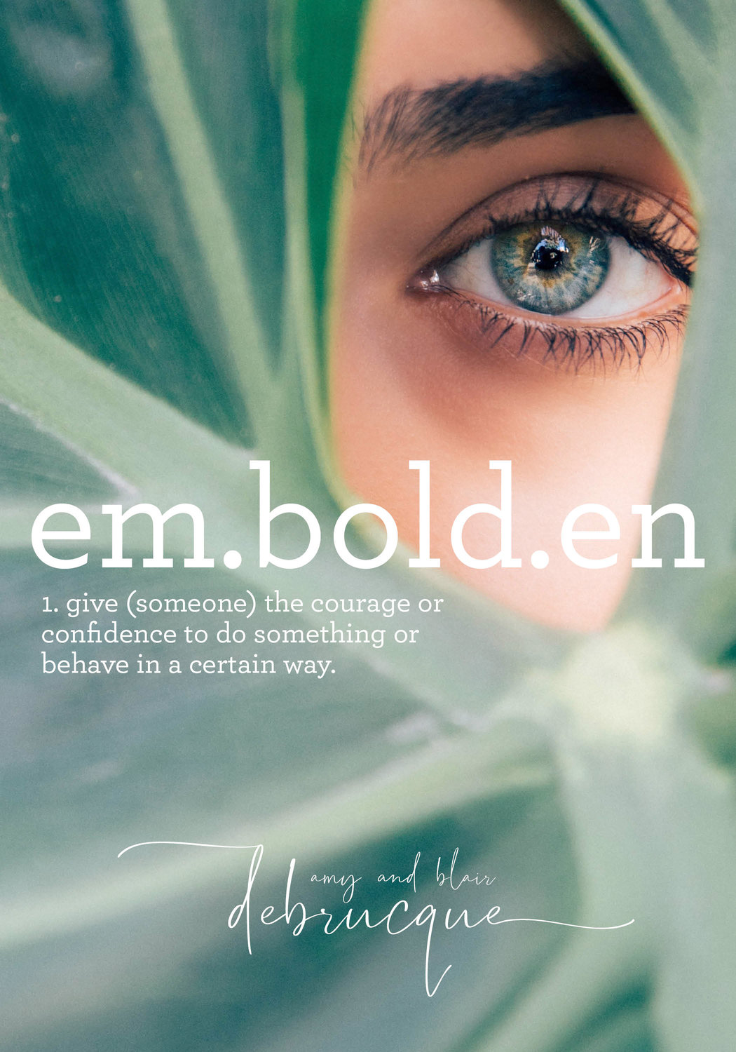 GIVE SOMEONE COURAGE — “Embolden” is written by Amy and her daughter, Blair Debrucque. The full-color encouragement journal empowers women to work through their fears.