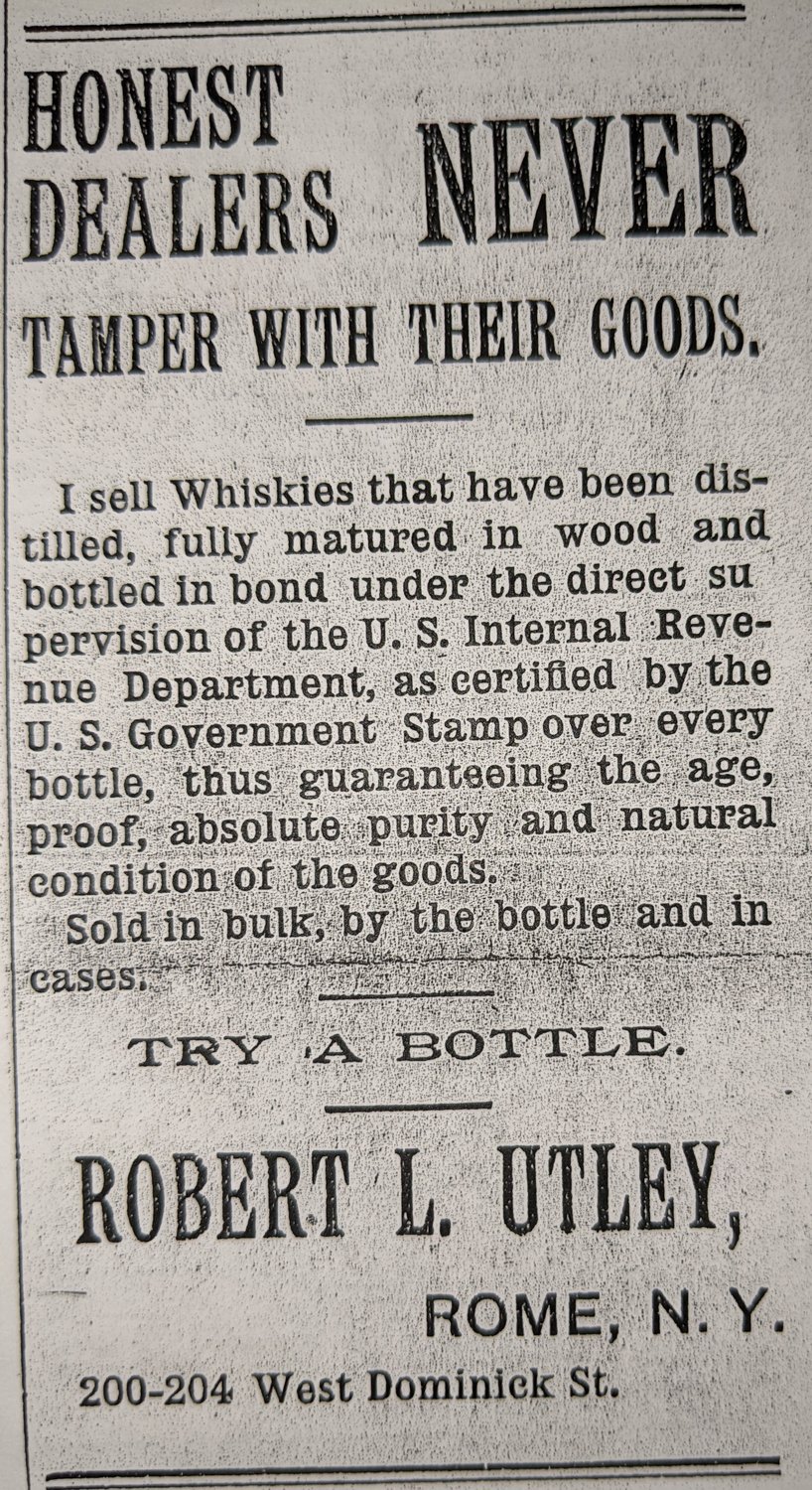 ‘TRY A BOTTLE’ — An 1897 ad for Robert L. Utley’s products assures buyers that “Honest Dealers Never Tamper With Their Goods.”