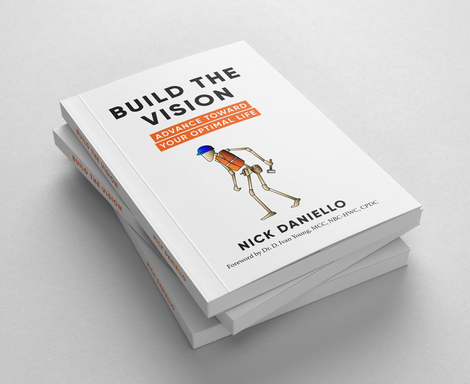Rome native Nick Daniello has released his first book, “Build the Vision: Advance Toward Your Optimal Life” now available on Amazon.