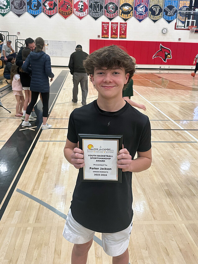 Basketball player Parker Jackson was recognized in March as the Anne Arundel County Sportsmanship Award winner for Green Hornets boys basketball. Each county youth basketball league was encouraged to choose a winner.